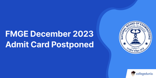 FMGE December 2023 Admit Card Postponed till January 15; Check Notice Here